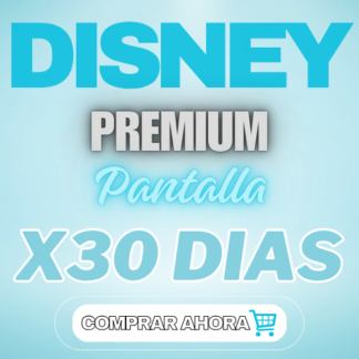 DISNEY PREMIUM PANTALLA x30 DIAS